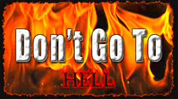 Don't Go To Hell