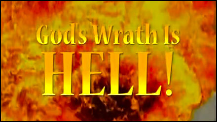 God's Wrath Is Hell